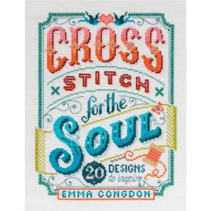 Cross Stitch for the Soul Pattern Book