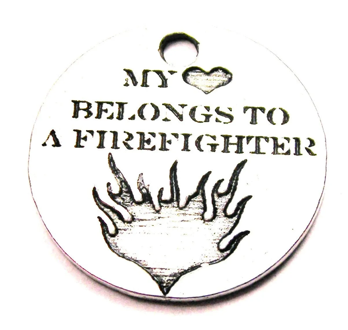 My Heart Belongs To A Firefighter Circle Genuine American Pewter Charm